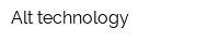 Alt technology
