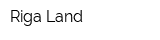 Riga Land