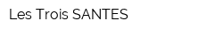 Les Trois SANTES