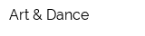 Art & Dance