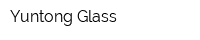 Yuntong Glass