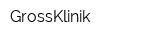 GrossKlinik