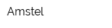 Amstel