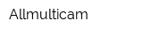 Allmulticam