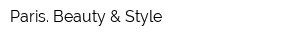 Paris Beauty & Style