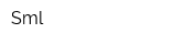Sml