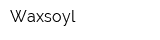 Waxsoyl