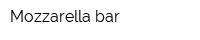 Mozzarella bar