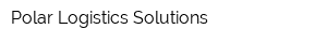Polar Logistics Solutions