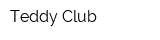 Teddy Club