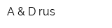 A & D rus