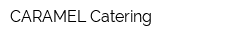 CARAMEL Catering
