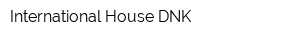 International House DNK