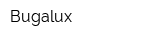 Bugalux