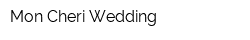 Mon Cheri Wedding