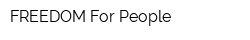 FREEDOM For People