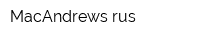 MacAndrews rus