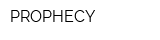 PROPHECY