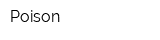 Poison