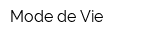 Mode de Vie