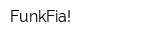 FunkFia!