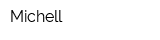 Michell