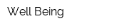 Well Being