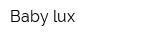 Baby lux