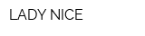 LADY NICE