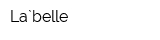 La`belle