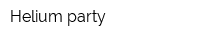 Helium-party