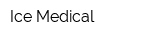 Ice Medical