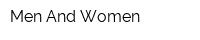 Men And Women