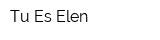 Tu Es Elen