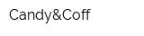 Candy&Coff
