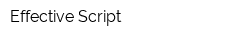 Effective Script