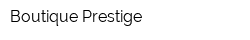 Boutique Prestige