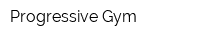 Progressive Gym