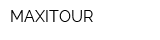 MAXITOUR