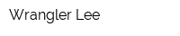 Wrangler Lee