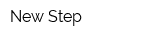 New Step