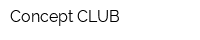 Concept CLUB