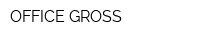 OFFICE-GROSS