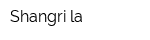 Shangri la