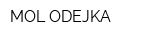 MOL ODEJKA