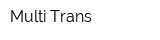 Multi Trans