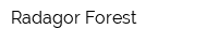 Radagor Forest