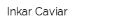 Inkar Caviar