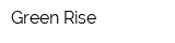 Green Rise