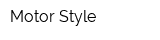 Motor Style